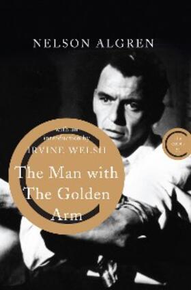 Algren |  The Man With the Golden Arm | eBook | Sack Fachmedien