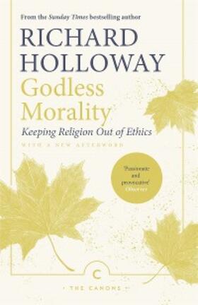 Holloway |  Godless Morality | eBook | Sack Fachmedien