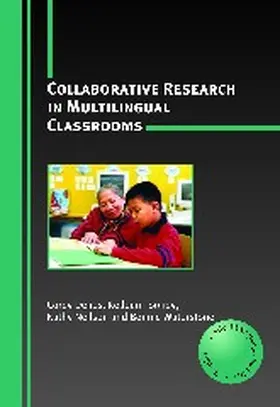 Denos / Toohey / Neilson |  Collaborative Research in Multilingual Classrooms | Buch |  Sack Fachmedien