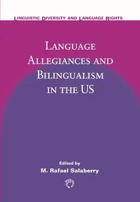 Salaberry |  Language Allegiances and Bilingualism in the US | eBook | Sack Fachmedien