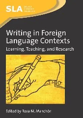 Manchón |  Writing in Foreign Language Contexts | Buch |  Sack Fachmedien