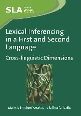 Wesche | Lexical Inferencing in a First and Second Language | Buch | 978-1-84769-223-8 | www2.sack.de