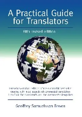 Samuelsson-Brown | A Practical Guide for Translators | Buch | 978-1-84769-259-7 | sack.de
