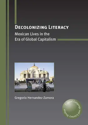 Hernandez-Zamora | Decolonizing Literacy | Buch | 978-1-84769-262-7 | sack.de