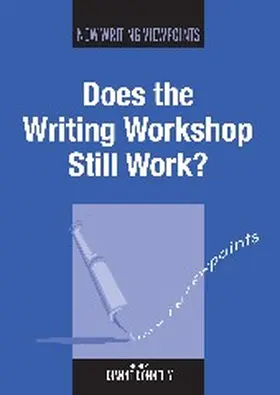 Donnelly | Does the Writing Workshop Still Work? | Buch | 978-1-84769-269-6 | www2.sack.de