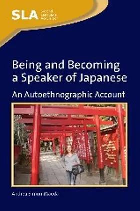 Simon-Maeda |  Being and Becoming a Speaker of Japanese | Buch |  Sack Fachmedien