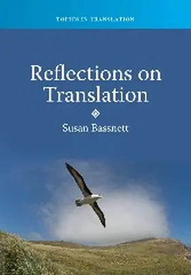 Bassnett | Reflections on Translation | Buch | 978-1-84769-408-9 | sack.de