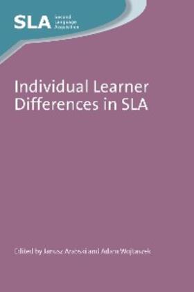 Arabski / Wojtaszek |  Individual Learner Differences in SLA | eBook | Sack Fachmedien