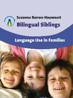 Barron-Hauwaert |  Bilingual Siblings | eBook | Sack Fachmedien