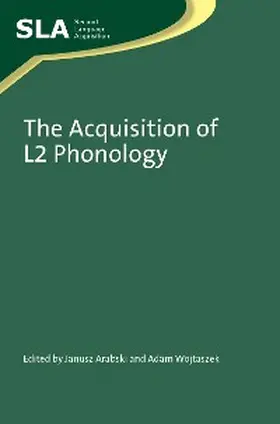 Arabski / Wojtaszek |  The Acquisition of L2 Phonology | eBook | Sack Fachmedien