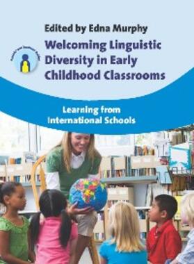 Murphy |  Welcoming Linguistic Diversity in Early Childhood Classrooms | eBook | Sack Fachmedien