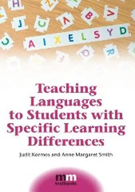 Kormos / Smith |  Teaching Languages to Students with Specific Learning Differences | Buch |  Sack Fachmedien