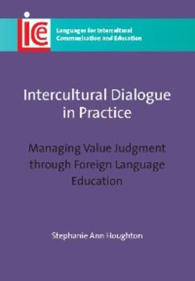 Houghton |  Intercultural Dialogue in Practice | eBook | Sack Fachmedien