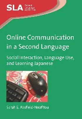 Pasfield-Neofitou | Online Communication in a Second Language | Buch | 978-1-84769-824-7 | sack.de