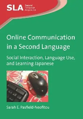 Pasfield-Neofitou |  Online Communication in a Second Language | eBook | Sack Fachmedien