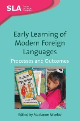 Nikolov |  Early Learning of Modern Foreign Languages | eBook | Sack Fachmedien