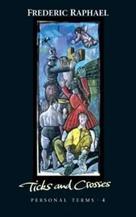 Raphael |  Ticks and Crosses | eBook | Sack Fachmedien