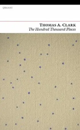 Clark |  The Hundred Thousand Places | eBook | Sack Fachmedien