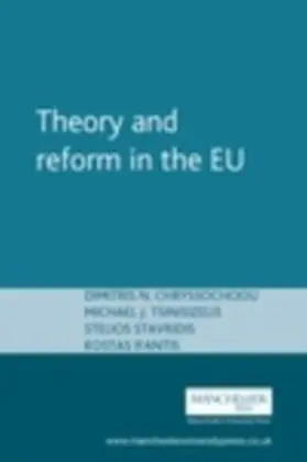 Stavridis / Ifantis |  Theory and reform in the EU | eBook | Sack Fachmedien