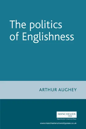 Aughey |  The politics of Englishness | eBook | Sack Fachmedien