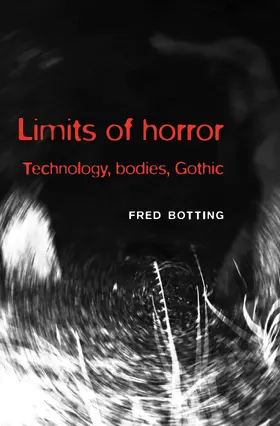 Botting |  Limits of horror | eBook | Sack Fachmedien