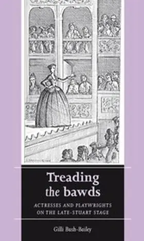 Bush-Bailey |  Treading the bawds | eBook | Sack Fachmedien