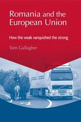 Gallagher |  Romania and the European Union | eBook | Sack Fachmedien