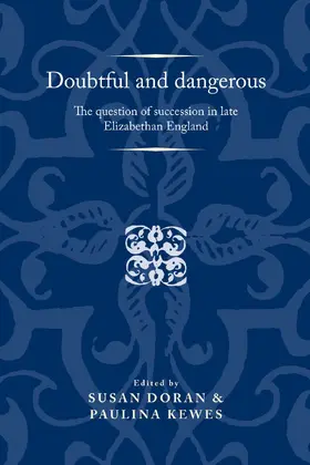 Doran / Unknown / Kewes |  Doubtful and dangerous | eBook | Sack Fachmedien