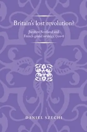 Szechi |  Britain's lost revolution? | eBook | Sack Fachmedien