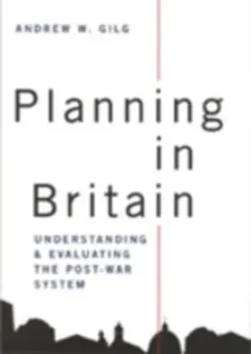 Gilg |  Planning in Britain | eBook | Sack Fachmedien