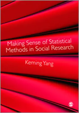 Yang |  Making Sense of Statistical Methods in Social Research | Buch |  Sack Fachmedien