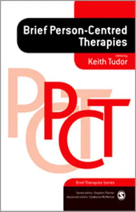 Tudor | Brief Person-Centred Therapies | Buch | 978-1-84787-346-0 | www2.sack.de
