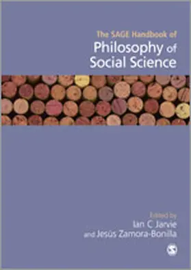 Jarvie† / Zamora-Bonilla |  The SAGE Handbook of the Philosophy of Social Sciences | Buch |  Sack Fachmedien