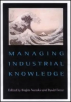 Nonaka / Teece |  Managing Industrial Knowledge | eBook | Sack Fachmedien