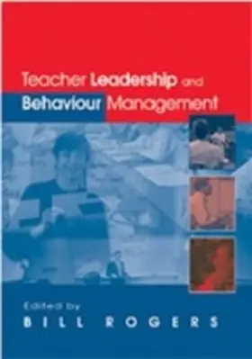 Rogers | Teacher Leadership and Behaviour Management | E-Book | www2.sack.de
