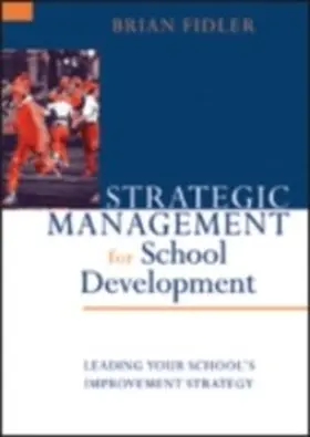 Fidler |  Strategic Management for School Development | eBook | Sack Fachmedien