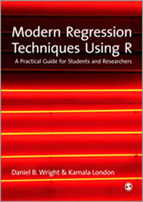 Wright / London | Modern Regression Techniques Using R | Buch | 978-1-84787-902-8 | sack.de