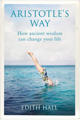 Hall |  Aristotle's Way | Buch |  Sack Fachmedien