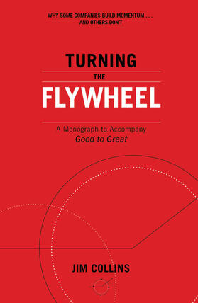 Collins | Turning the Flywheel | Buch | 978-1-84794-255-5 | www2.sack.de