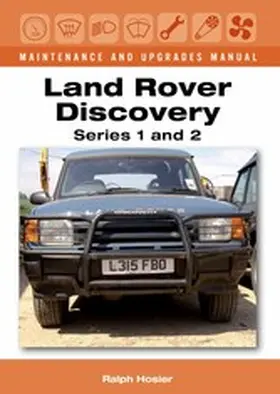 Hosier |  Land Rover Discovery Maintenance and Upgrades Manual, Series 1 and 2 | eBook | Sack Fachmedien