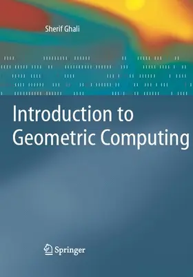 Ghali | Introduction to Geometric Computing | E-Book | www2.sack.de
