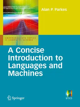 Parkes |  A Concise Introduction to Languages and Machines | eBook | Sack Fachmedien