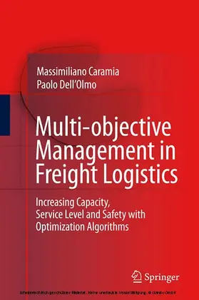 Caramia / Dell'Olmo |  Multi-objective Management in Freight Logistics | eBook | Sack Fachmedien