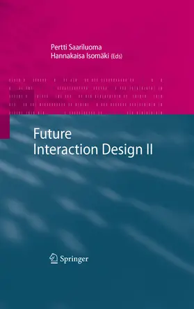 Saariluoma / Isomäki | Future Interaction Design II | E-Book | sack.de