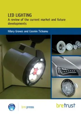 Graves / Ticleanu |  LED Lighting | Buch |  Sack Fachmedien