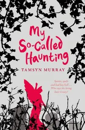 Murray |  My So-Called Haunting | eBook | Sack Fachmedien