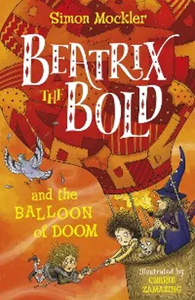 Mockler |  Beatrix the Bold and the Balloon of Doom | eBook | Sack Fachmedien