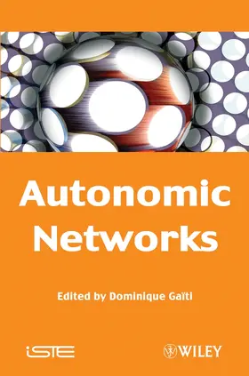 Gaïti |  Autonomic Networks | Buch |  Sack Fachmedien