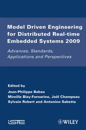 Babau / Blay-Fornarino / Champeau |  Model Driven Engineering for Distributed Real-Time Embedded Systems 2009 | Buch |  Sack Fachmedien