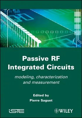 Saguet |  Passive RF Integrated Circuits | Buch |  Sack Fachmedien